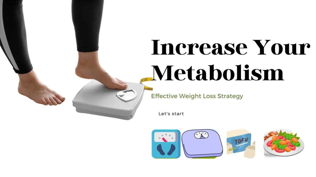 metabolism - increase your metabolism